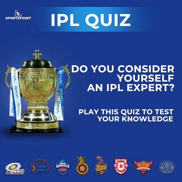 IPL Quiz - Cricket Quiz - Sportz Point